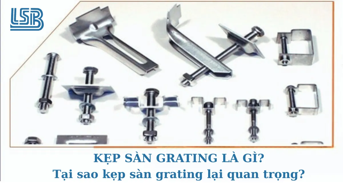 Tấm kẹp sàn grating